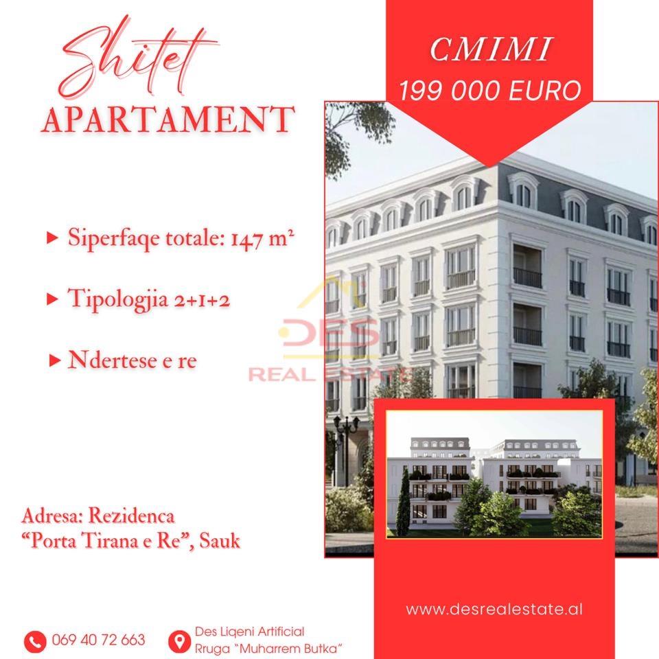 SHITET APARTAMENT 2+1+2, REZIDENCA “PORTA TIRANA E RE”, SAUK