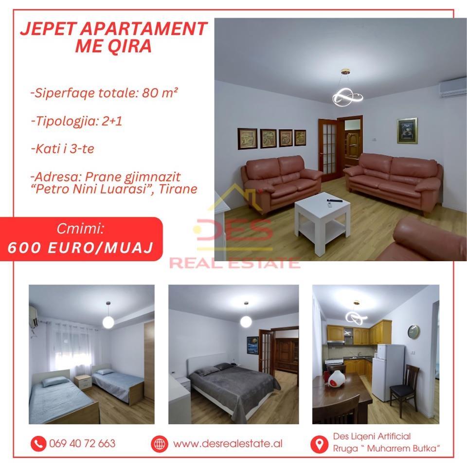 JEPET ME QIRA APARTAMENT 2+1 , PRANE GJIMNAZIT “PETRO NINI”