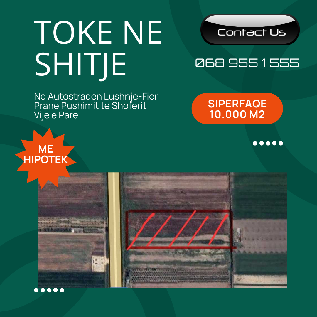 Toke ne Shitje Ne Autostraden Lushnje-Fier