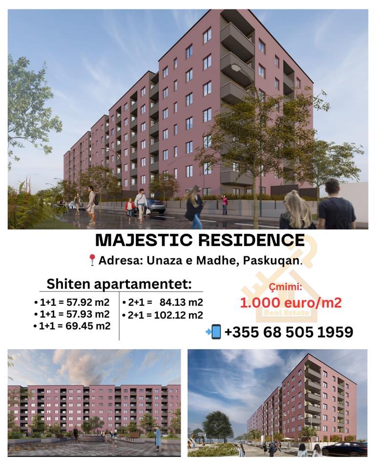 MAJESTIC RESIDENCE, UNAZA E MADHE